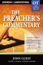 The Preacher's Commentary - Vol. 19: Jeremiah and   Lamentations
