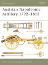 Austrian Napoleonic Artillery 1792–1815