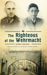 The Righteous of the Wehrmacht
