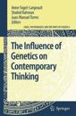 The Influence of Genetics on Contemporary Thinking