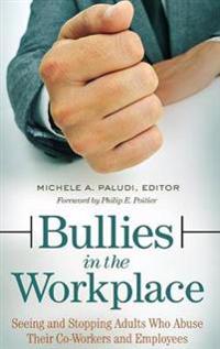 Bullies in the Workplace