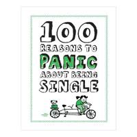 Knock Knock 100 Reasons to Panic About Being Single