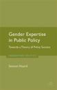 Gender Expertise in Public Policy