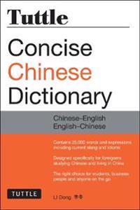 Tuttle Concise Chinese Dictionary: Chinese-English English-Chinese [fully Romanized]