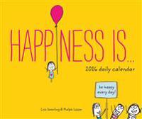 Happiness Is... 2016 Daily Calendar