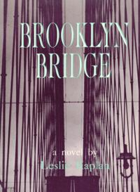 Brooklyn Bridge/a Novel