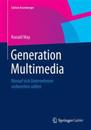 Generation Multimedia