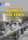 The World’s First Women Doctors: Elizabeth Blackwell and Elizabeth Garrett Anderson