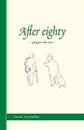 After Eighty