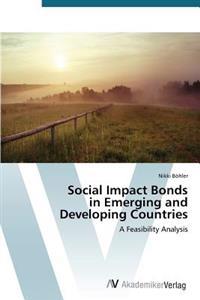 Social Impact Bonds in Emerging and Developing Countries