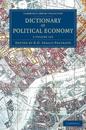 Dictionary of Political Economy 3 Volume Set