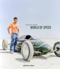 World of Speed: Daring Men in Home-Made Racing Machines