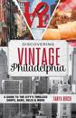 Discovering Vintage Philadelphia