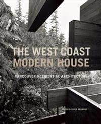 The West Coast Modern House