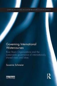 Governing International Watercourses