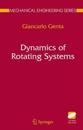 Dynamics of Rotating Systems