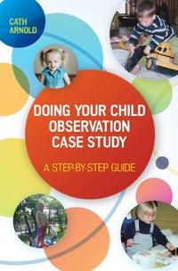 Doing Your Child Observation Study