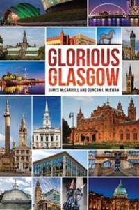 Glorious Glasgow