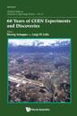 60 Years Of Cern Experiments And Discoveries