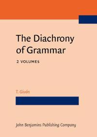 The Diachrony of Grammar