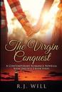 The Virgin Conquest