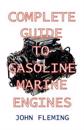 The Complete Guide to Gasoline Marine Engines