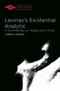Levinas’s Existential Analytic