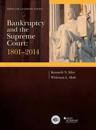 Bankruptcy and the Supreme Court 1801-2014