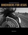 Bikeriders for Jesus : möt Preacher Mike & the Christian Crusaders