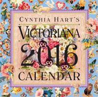 Cynthia Hart's Victoriana 2016 Calendar