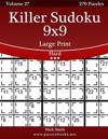 Killer Sudoku 9x9 Large Print - Hard - Volume 27 - 270 Logic Puzzles