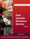 Power Generation Maintenance Electrician Trainee Guide, Level 1