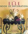 The Elle Book of Decoration