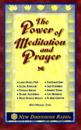 The Power of Meditation and Prayer