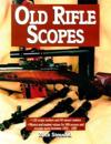 Old Rifle Scopes