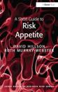 A Short Guide to Risk Appetite