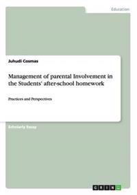 Management of Parental Involvement in the Students' After-School Homework