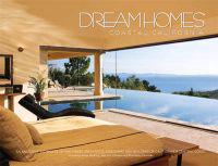 Dream Homes Coastal California