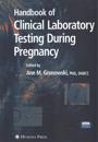 Handbook of Clinical Laboratory Testing During Pregnancy