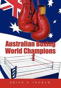 Australian Boxing World Champions