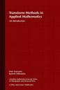 Transform Methods in Applied Mathematics