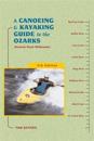 A Canoeing and Kayaking Guide to the Ozarks