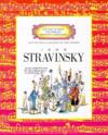 GETTING TO KNOW THE WORLD'S GREATEST COMPOSERS:STRAVINSKY