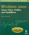 Windows 2000 Group Policy, Profiles, and Intellimirror