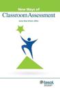 New Ways of Classroom Assessment