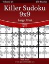 Killer Sudoku 9x9 Large Print - Easy - Volume 25 - 270 Logic Puzzles
