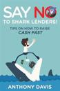 Say No to Shark Lenders!