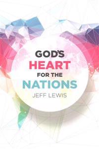 God's Heart for the Nations