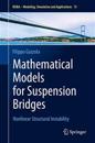 Mathematical Models for Suspension Bridges