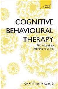 Teach Yourself Cognitive Behavioural Therapy